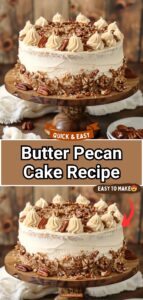 Butter Pecan Cake Recipe