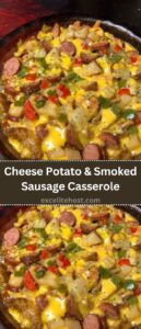 Cheese Potato & Smoked Sausage Casserole