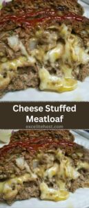 Cheese Stuffed Meatloaf