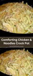 Comforting Chicken & Noodles Crock Pot