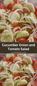Cucumber Onion and Tomato Salad