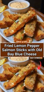 Fried Lemon Pepper Salmon Sticks with Old Bay Blue Cheese