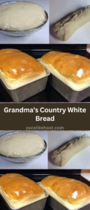 Grandma’s Country White Bread Grandma’s Country White Bread