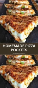 HOMEMADE PIZZA POCKETS