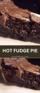 HOT FUDGE PIE