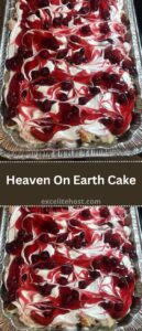 Heaven On Earth Cake