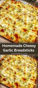 Homemade Cheesy Garlic Breadsticks Recipe Homemade Cheesy Garlic Breadsticks Recipe