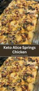 Keto Alice Springs Chicken Keto Alice Springs Chicken