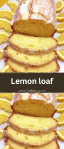 Lemon Loaf Lemon loaf