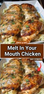 Melt In Your Mouth Chicken