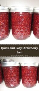 Quick and Easy Strawberry Jam Quick and Easy Strawberry Jam
