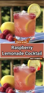 Raspberry Lemonade Cocktail Raspberry Lemonade Cocktail