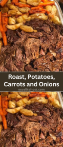 Roast, Potatoes, Carrots and Onions Roast, Potatoes, Carrots and Onions