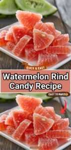 Watermelon Rind Candy Watermelon Rind Candy
