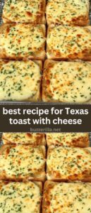 best recipe for Texas toast with cheese best recipe for Texas toast with cheese