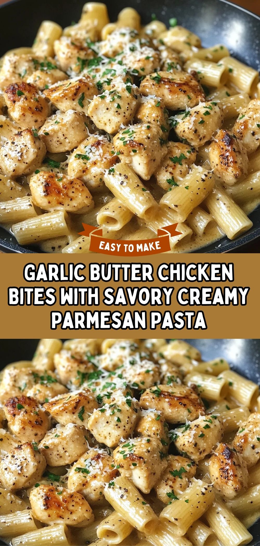 Garlic butter chicken bites over creamy Parmesan pasta